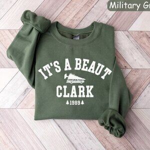 Its A Beaut Clark Sweatshirt Griswold Christmas Sweatshirt 17